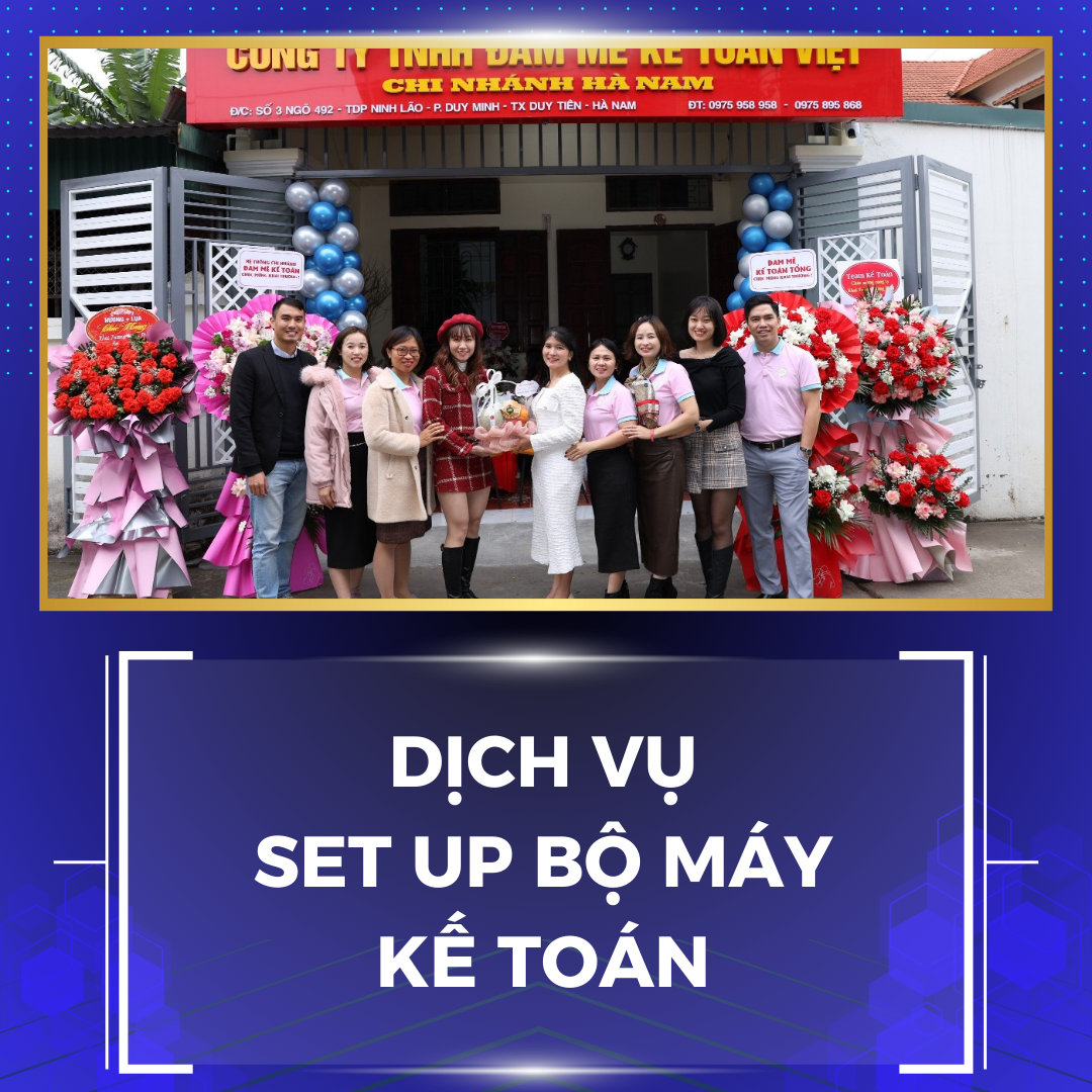 DỊCH VỤ SETUP BỘ MÁY KẾ TOÁN